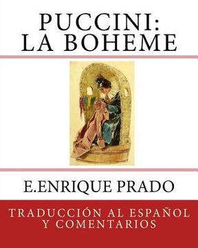 portada Puccini: La Boheme: Traduccion al Espanol y Comentarios (in Spanish)