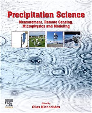 portada Precipitation Science: Measurement, Remote Sensing, Microphysics and Modeling (en Inglés)