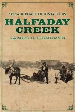 portada Strange Doings on Halfaday Creek (en Inglés)