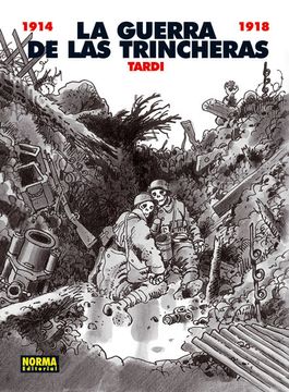 portada La Guerra de las Trincheras (1914-1918)