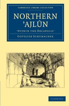 portada Northern 'ajlûn, 'within the Decapolis' Paperback (Cambridge Library Collection - Archaeology) (in English)