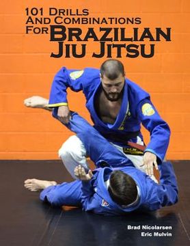 portada 101 Drills and Combinations for Brazilian jiu Jitsu 