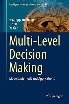 portada Multi-Level Decision Making: Models, Methods and Applications (Intelligent Systems Reference Library)