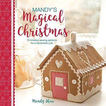 portada Mandy's Magical Christmas: 10 Timeless Sewing Patterns for a Handmade Yule (en Inglés)