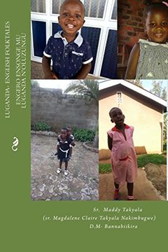 portada Luganda-English Folktales: Engero Ensonge mu Luganda N'oluzungu (en Inglés)