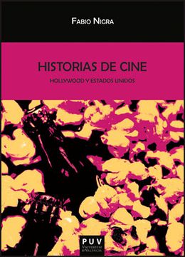 portada Historias De Cine. Hollywood Y Estados Unidos (Biblioteca Javier Coy d'estudis Nord-Americans)