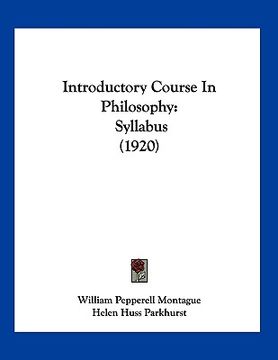portada introductory course in philosophy: syllabus (1920) (en Inglés)