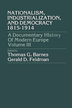 portada nationalism, industrialization, and democracy 1815-1914 (in English)