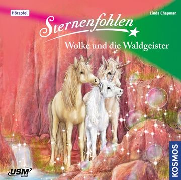 portada Sternenfohlen (Folge 16): Wolke und die Waldgeister, 1 Audio-Cd (en Alemán)