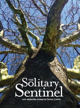 portada The Solitary Sentinel: and selected poems (en Inglés)