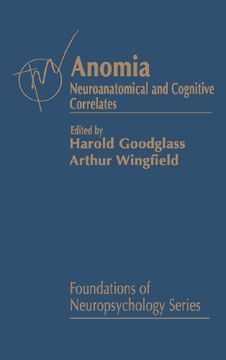 portada Anomia: Neuroanatomical and Cognitive Correlates (Foundations of Neuropsychology) (in English)