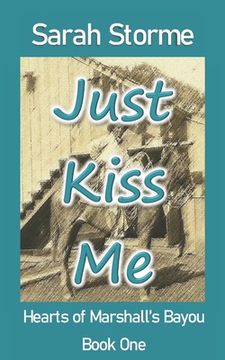 portada Just Kiss Me (in English)