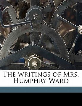portada the writings of mrs. humphry ward volume 13 (in English)