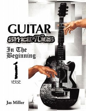 portada guitar smarties: in the beginning volume 1 (in English)
