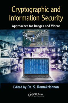 portada Cryptographic and Information Security Approaches for Images and Videos: Approaches for Images and Videos: (in English)