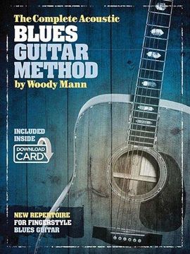portada The Complete Acoustic Blues Guitar Method (in English)