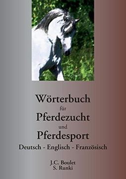 portada Wörterbuch für Pferdezucht und Pferdesport: Deutsch - Englisch - Französisch (en Alemán)