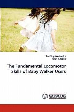 portada the fundamental locomotor skills of baby walker users