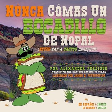 portada Núnca Cómas un Bocadillo de Nopal (in Spanish)