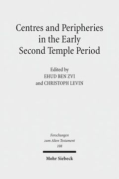 portada Centres and Peripheries in the Early Second Temple Period (en Inglés)