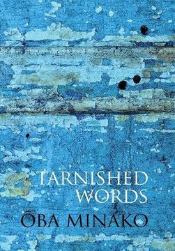 portada Tarnished Words: The Poetry of oba Minako (en Inglés)