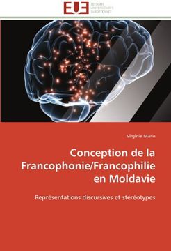 portada Conception de La Francophonie/Francophilie En Moldavie