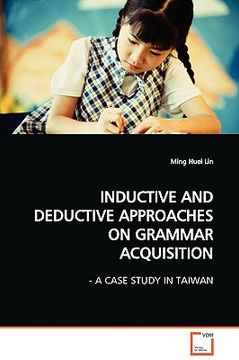 portada inductive and deductive approaches on grammar acquisition (en Inglés)