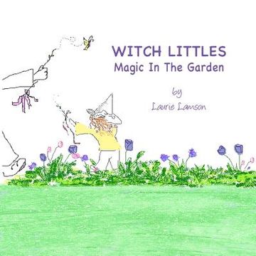 portada witch littles: magic in the garden
