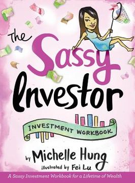 portada The Sassy Investor: Investment Workbook (in English)