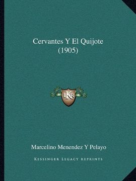 portada Cervantes y el Quijote (1905)