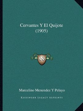 portada Cervantes y el Quijote (1905) (in Spanish)