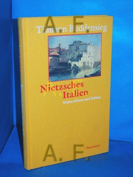 portada Nietzsches Italien: Städte, Gärten und Paläste (in German)