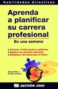 Aprenda a planificar su carrera profesional: En una semana