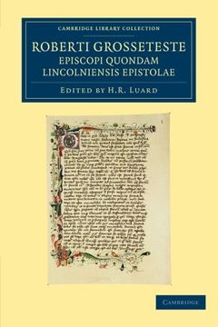 portada Roberti Grosseteste Episcopi Quondam Lincolniensis Epistolae (Cambridge Library Collection - Rolls) (en Inglés)