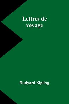 portada Lettres de voyage (in French)