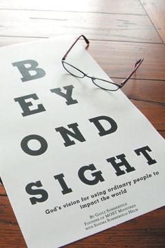 portada Beyond Sight: God's Vision for Using Ordinary People to Impact the World