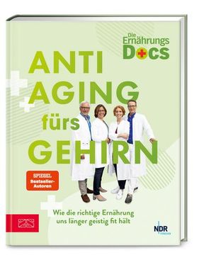 portada Die Ernährungs-Docs - Anti-Aging Fürs Gehirn (en Alemán)