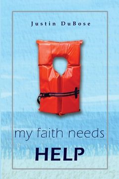 portada my faith needs HELP (en Inglés)