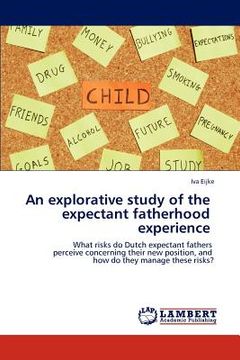 portada an explorative study of the expectant fatherhood experience (in English)