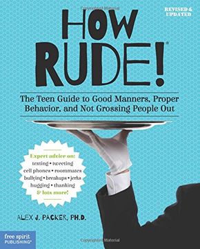 portada How Rude! The Teen Guide to Good Manners (en Inglés)
