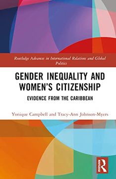 portada Gender Inequality and Women’S Citizenship: Evidence From the Caribbean (Routledge Advances in International Relations and Global Politics) (en Inglés)