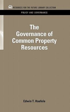 portada the governance of common property resources (en Inglés)