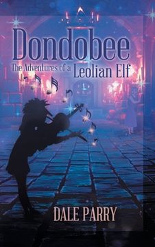 portada Dondobee: The Adventures of a Leolian Elf (en Inglés)