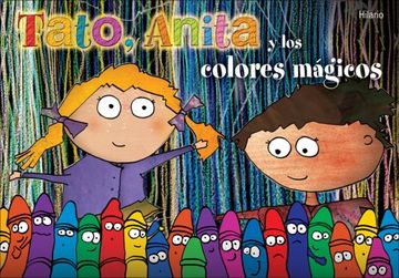 portada Tato, Anita y los Colores Magicos (in Spanish)