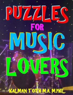 portada Puzzles for Music Lovers: 111 Large Print Music Themed Word Search Puzzles (en Inglés)