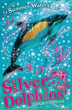 portada Double Danger (Silver Dolphins, Book 4) 