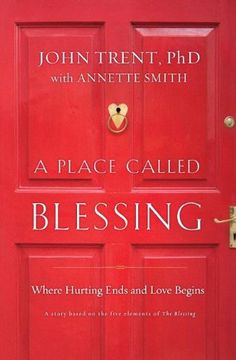 portada A Place Called Blessing: Where Hurting Ends and Love Begins (in English)