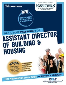 portada Assistant Director of Building & Housing (C-3086): Passbooks Study Guide (en Inglés)
