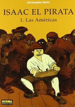 portada Isaac El Pirata 1. Las Americas (Titulo original: "Isaac le Pirate 1. Les Ameriques") (in Spanish)