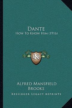 portada dante: how to know him (1916) (in English)